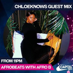 Capital Xtra Guest Mix with Afro B