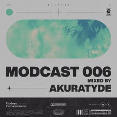 Modcast Episode 006 with Akuratyde