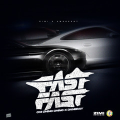 Fast fast - chichingching x Daneray