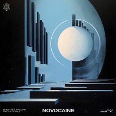 Breathe Carolina, RYOS & SGNLS - Novocaine (Hayward Remix)