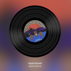 hypnotized- spiral drive