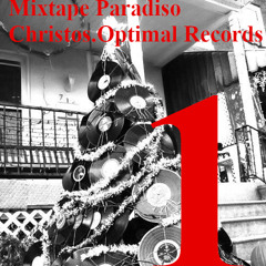 Dec 1 Mixtape Paradiso. advent calender for music lovers & vinyl dreams  Christos  Optimal