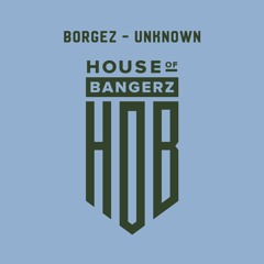 BFF214 Borgez - Unknown (FREE DOWNLOAD)