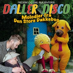 Frederik og Emil præsenterer: Daller Disco vol. 6 - Molodier fra Den Store Dakkebog