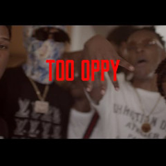 Wowdy HBTL X B-lovee x DonQ - Too Oppy (OFFICIAL VIDEO)