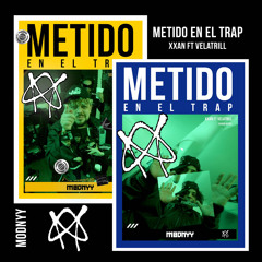 Metido en el trap Ft Velatrill prod Godark, 6sepz