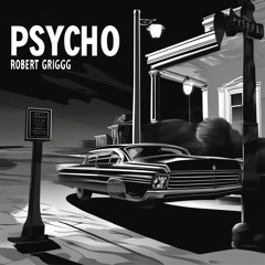 Psycho