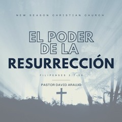 El Poder De La Resurrección 2021  :: Pastor David Araujo :: 04.04.2021