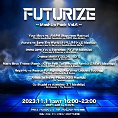 [FREEDOWNLOAD]MashUp Pack vol.6 from FUTURIZE lll