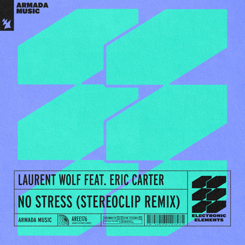 Stream Laurent Wolf feat. Eric Carter - No Stress (Stereoclip Remix) by Laurent  Wolf | Listen online for free on SoundCloud