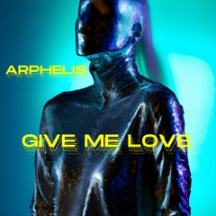 GIVE ME LOVE - EP