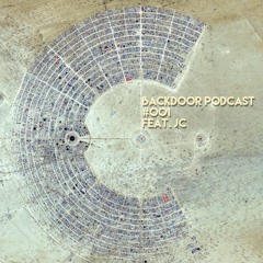 BACKDOOR PODCAST - #001 JC