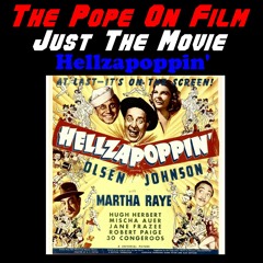 Just The Movie -  Hellzapoppin