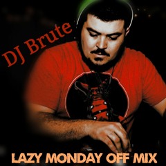 Lazy Monday Off Mix (Trap/Bass/House)