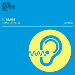 11 Years Remixes Part 2 [OHRM004]
