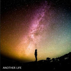 Another Life (Original Mix)