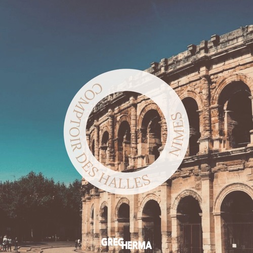 COMPTOIR DES HALLES, NIMES x GREG HERMA