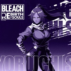 Yoruichi Awakening - Bleach Rebirth of Souls OST