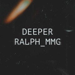 DEEPER | 3 A.M GOUYAD - Ralph_MMG Prod.