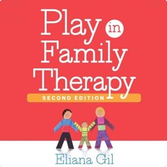 Play in Family Therapy - Sample