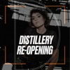 Re-Opening DISTILLERY - DJ & Live Vocals DJ mix artwork - Electronic music tracklist cover image