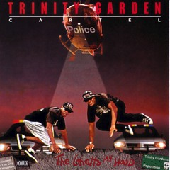 Stream Trinity Garden Cartel music | Listen to songs, albums