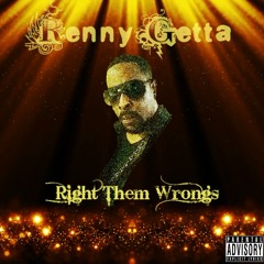 Right Them Wrongs (Prod by Viperbeats)