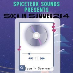 Soca In Summer 2024