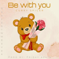 Curry Spicer _ Be With You _(ICON Mix)