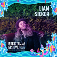 Liam Sieker @ Interstellar Groove Festival [Sunday 1:00am-2:30am]