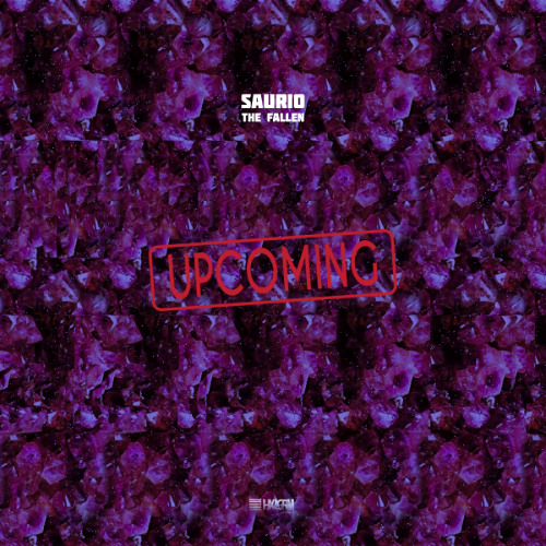 Saurio "The Fallen" (LP) [HXAGRM058] Snippets / November 3, 2025