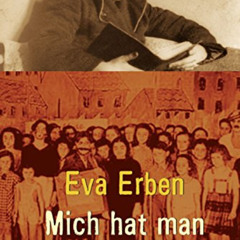 [Get] EPUB 💏 Mich hat man vergessen by  Eva Erben [EBOOK EPUB KINDLE PDF]