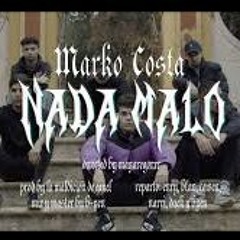 Marko Costa - Nada Malo