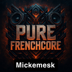 Pure Frenchcore