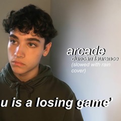 arcade (loving you is a losing game) (cover) - duncan laurence