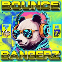 BOUNCE BANGERZ VOL 17