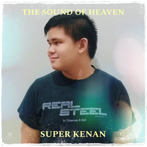 Stream The Sound of Heaven by Super Kenan | Listen online for free on ...
