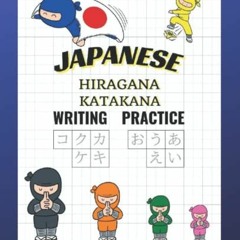 GET [EBOOK EPUB KINDLE PDF] Japanese Writing Practice Book: Hiragana Katakana, Japanese Character Tr
