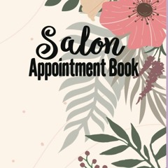 (PDF) READ Hair Salon Appointment Book: 8 Columns Undated Daily Planner - 15 Min