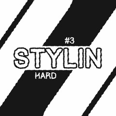DJ ZZeNN - Stylin Hard #3 (2023)