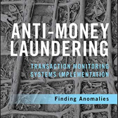 Get EPUB 📥 Anti-Money Laundering Transaction Monitoring Systems Implementation: Find