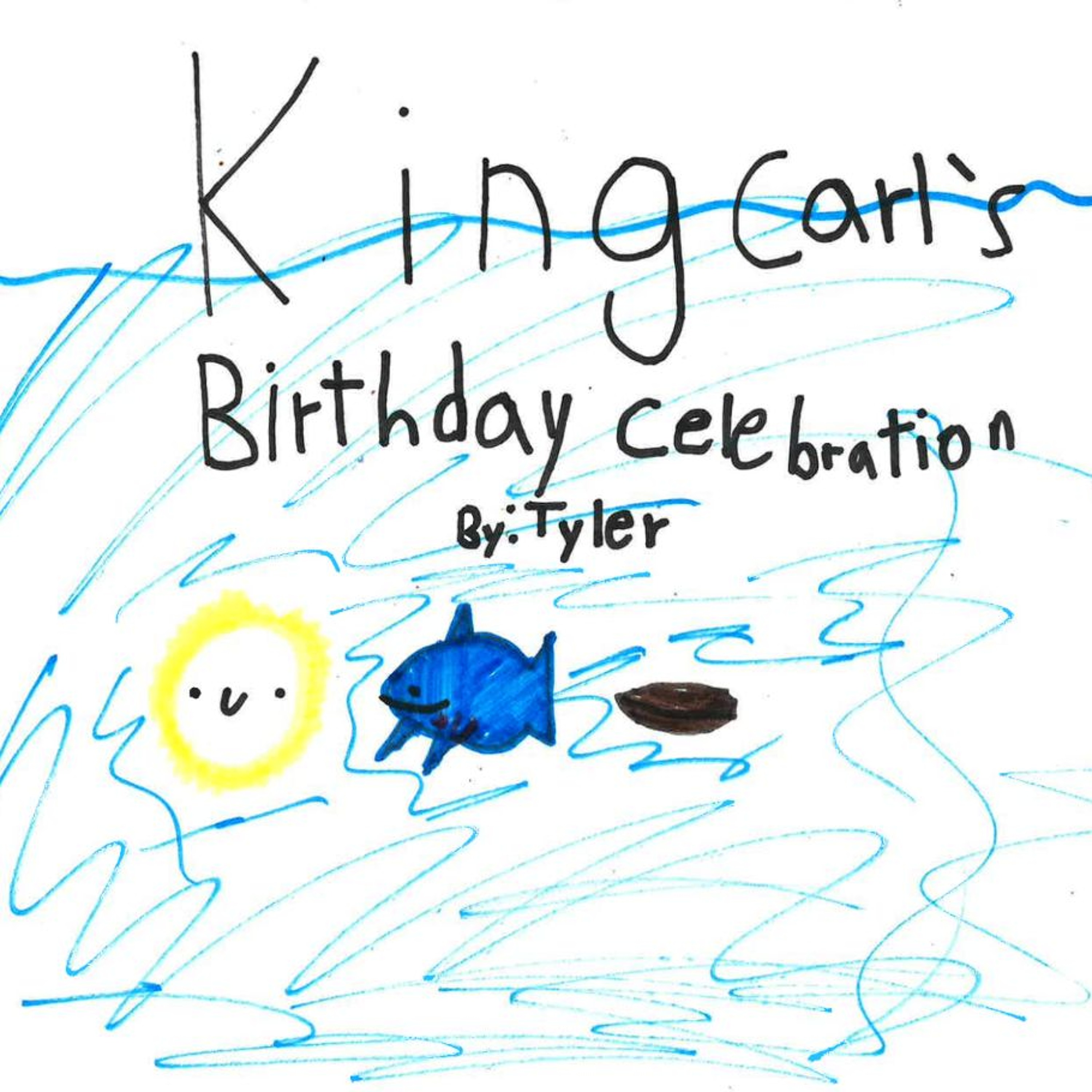 King Carl's Birthday Celebration by Tyler episode artwork