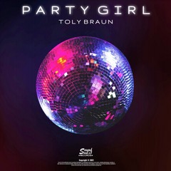 Toly Braun - Party Girl