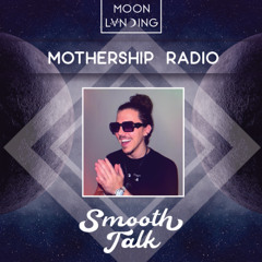 Mothership Radio Guest Mix #170: Smooth Talk