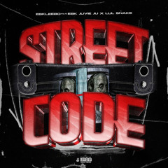 street code (feat. Lul Snake, EBK Juvie Ju)