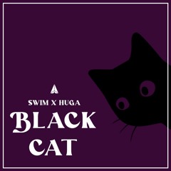 Swim x Huga - BLACK CAT