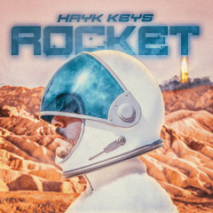 Rocket - Hayk Keys