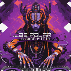 BE POLAR - AXONORHYTMIA
