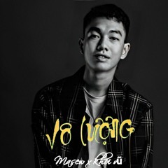 VÔ LƯỢNG  trích Chú Đại Bi  MASEW X KHÔI VŨ