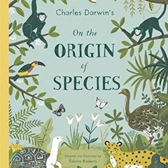 [Get] KINDLE PDF EBOOK EPUB Charles Darwin's On the Origin of Species by  Sabina Rade